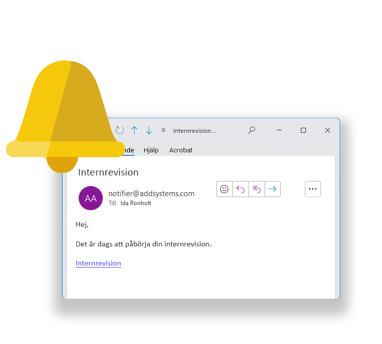 Få påminnelser om dina internrevisioner med e-postutskick